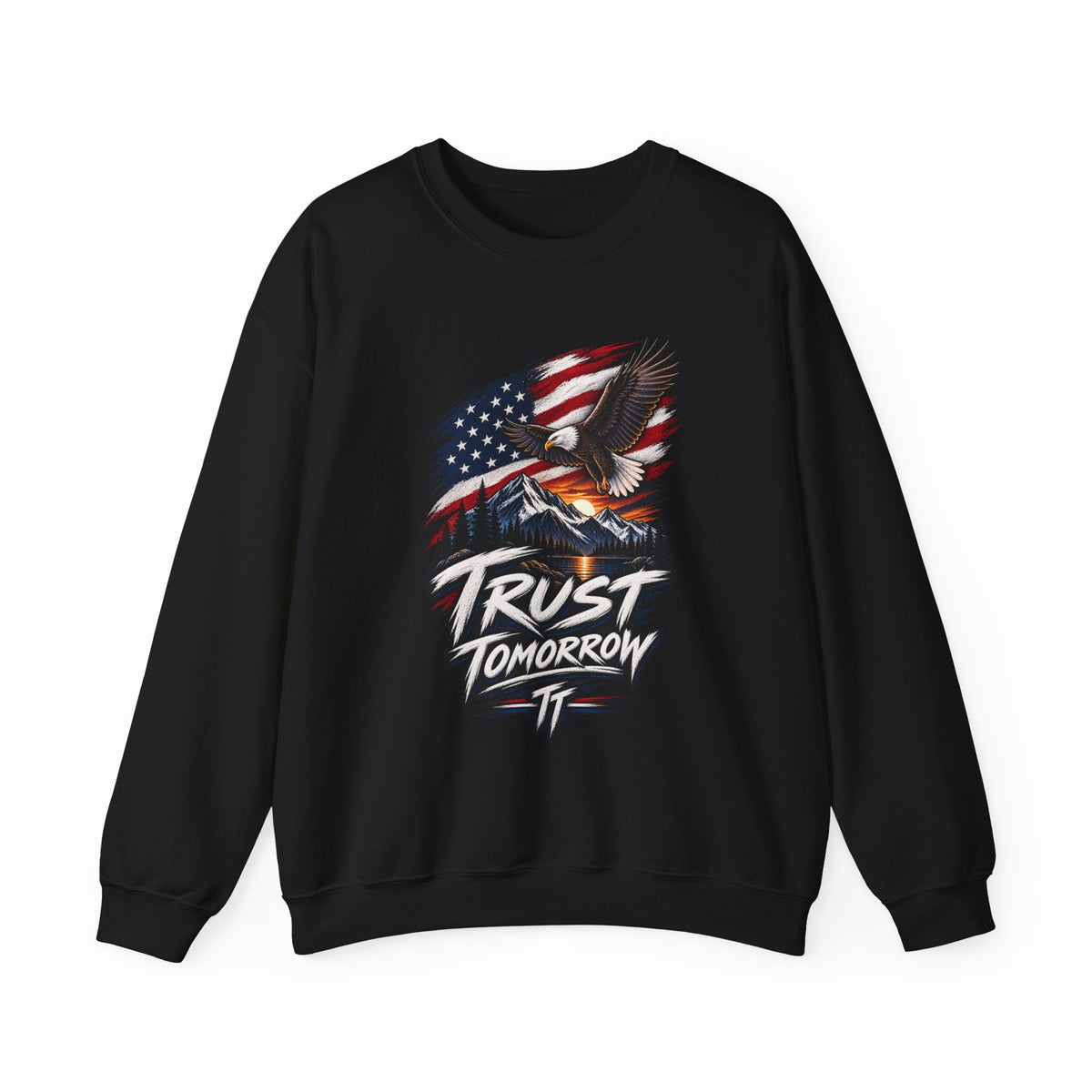 Trust Tomorrow American Eagle Sweatshirt — Patriotic 'Trust Tomorrow' Graphic Crewneck