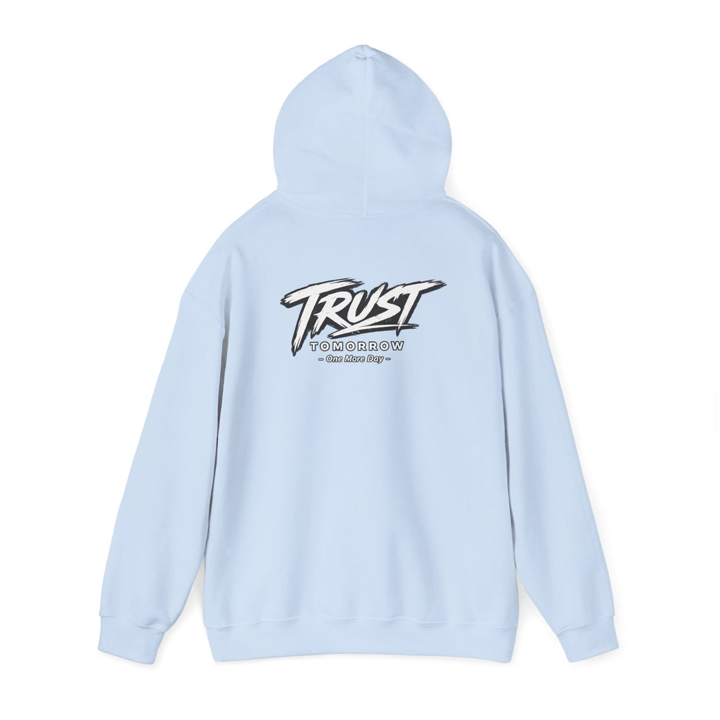 Trust Tomorrow Hoodie — Graphic Pullover