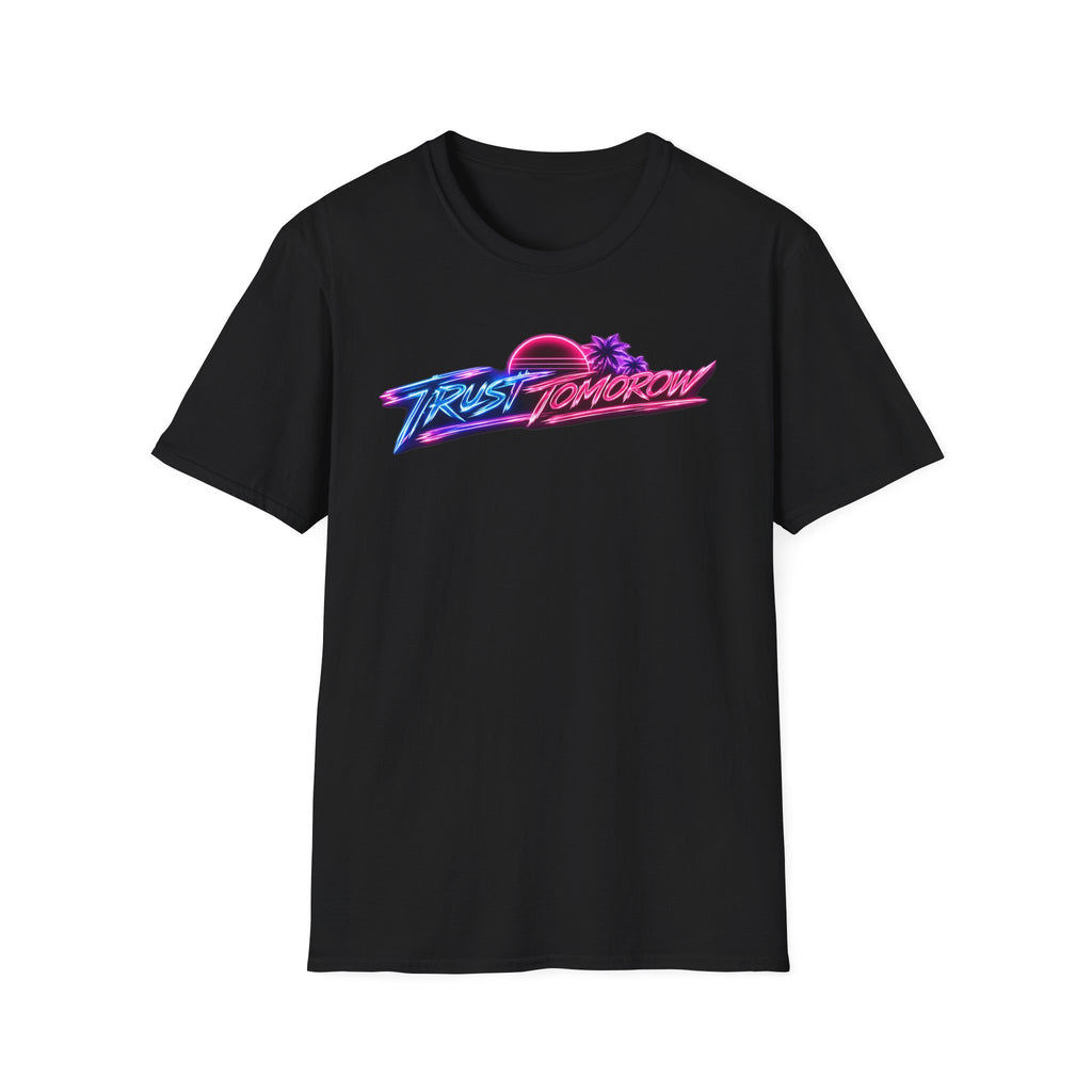 T-Shirt — Retro 'Trust Tomorrow' Neon Sunset Graphic Tee