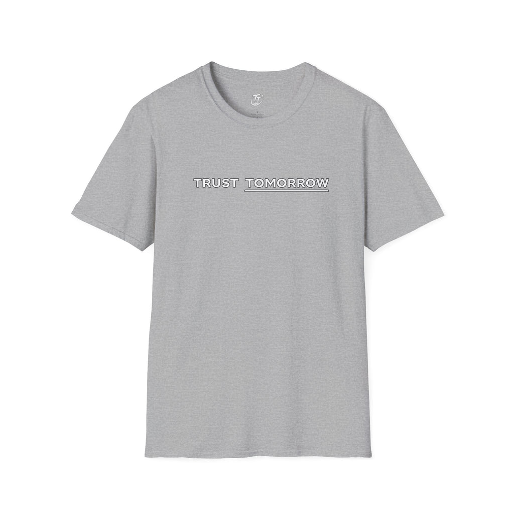 Trust Tomorrow T‑Shirt — Minimal Inspirational Graphic Tee