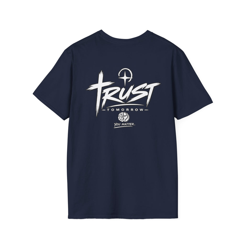 Trust Tommorrow Original Tee