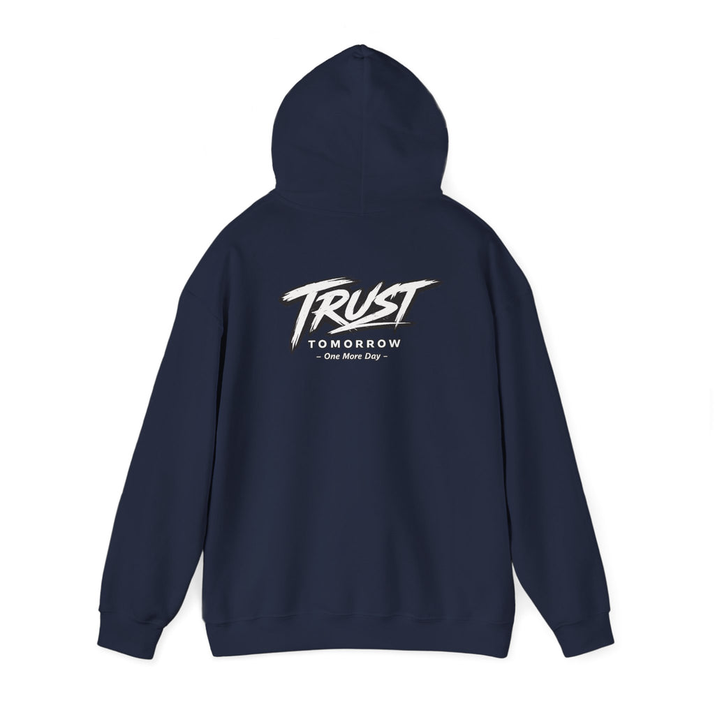 Trust Tomorrow Hoodie — Graphic Pullover