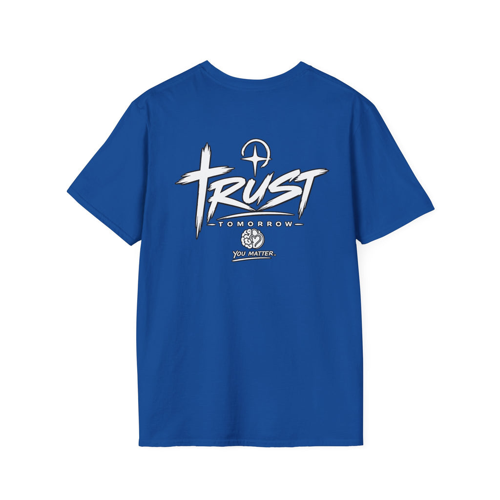 Trust Tommorrow Original Tee