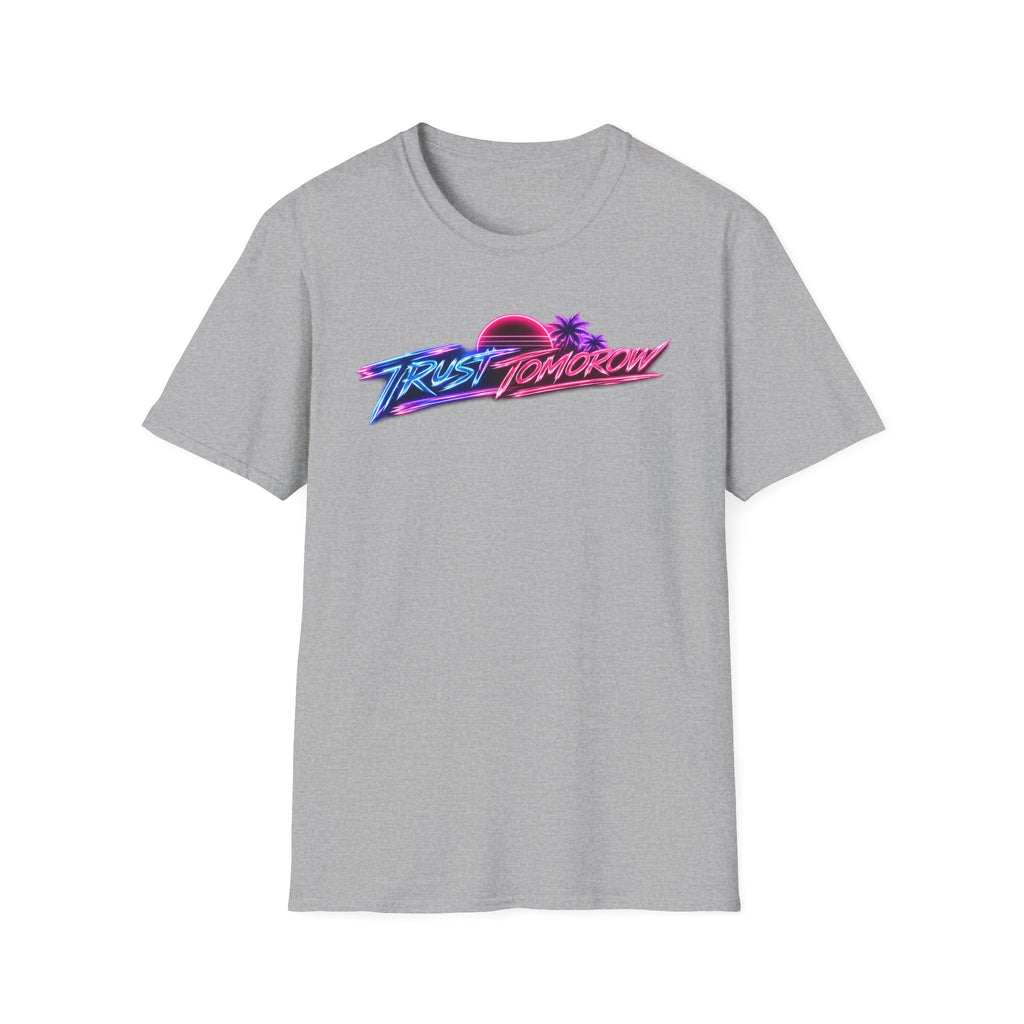 T-Shirt — Retro 'Trust Tomorrow' Neon Sunset Graphic Tee