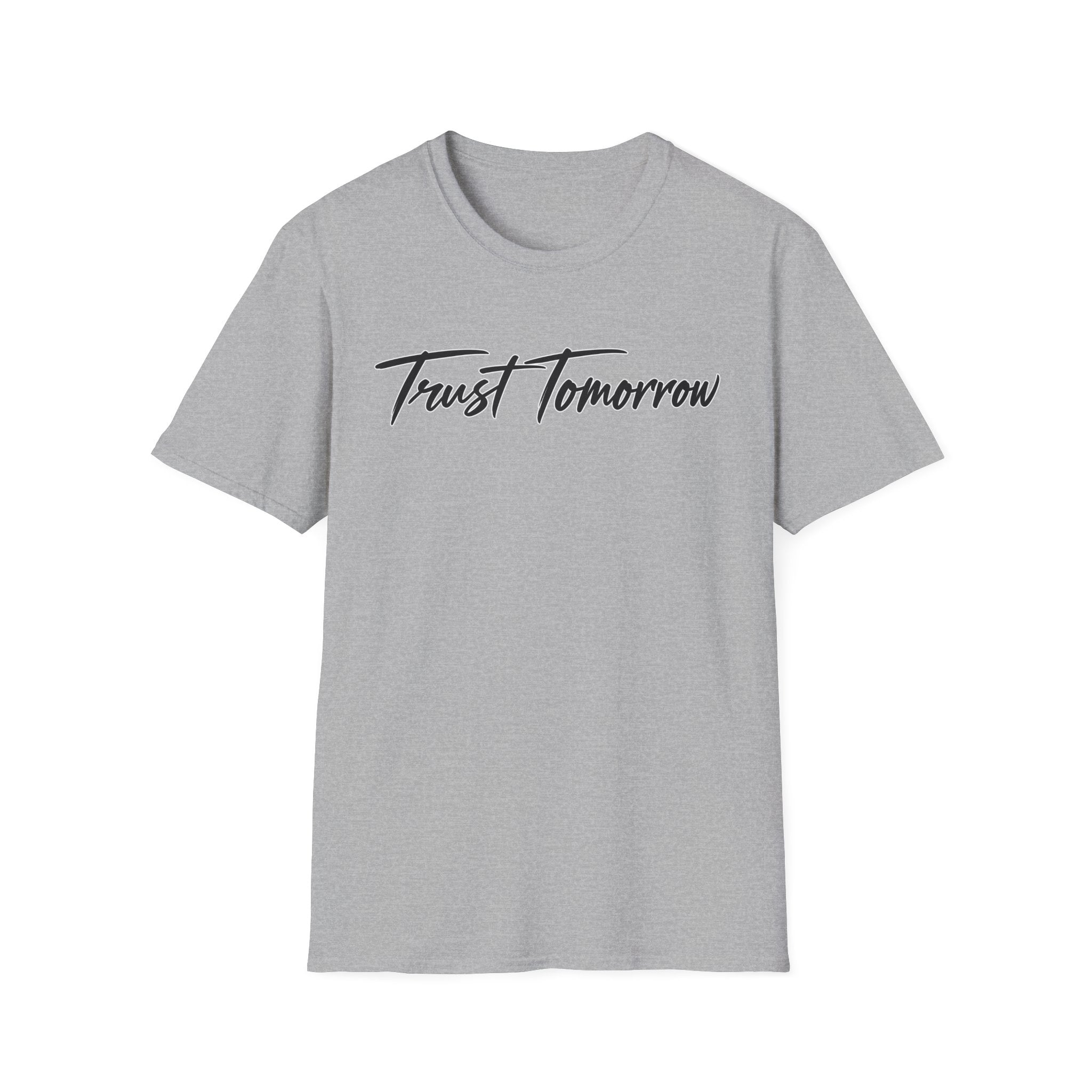 Trust Tomorrow T-Shirt — Inspirational Script Tee for Optimism & Mental Wellness