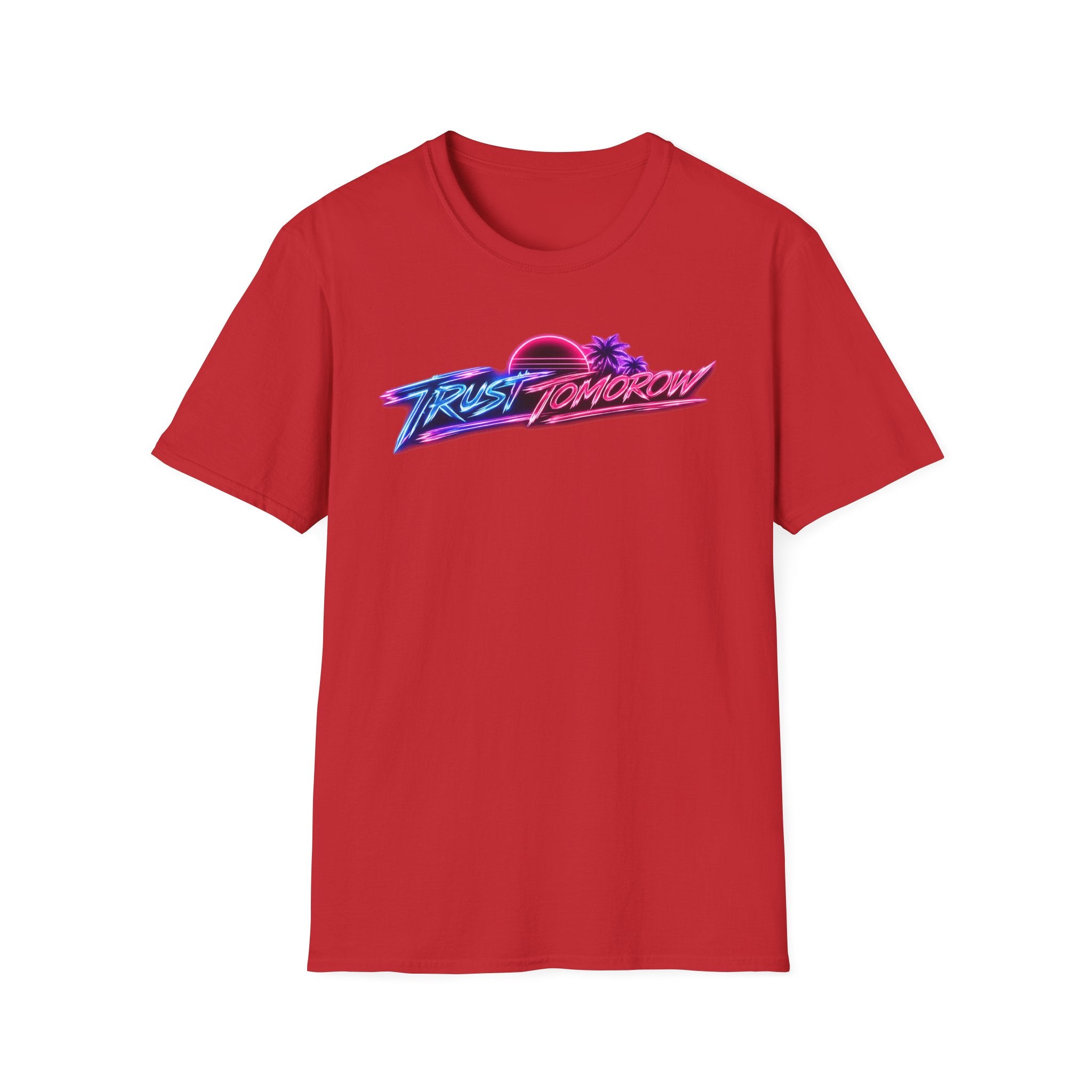 T-Shirt — Retro 'Trust Tomorrow' Neon Sunset Graphic Tee