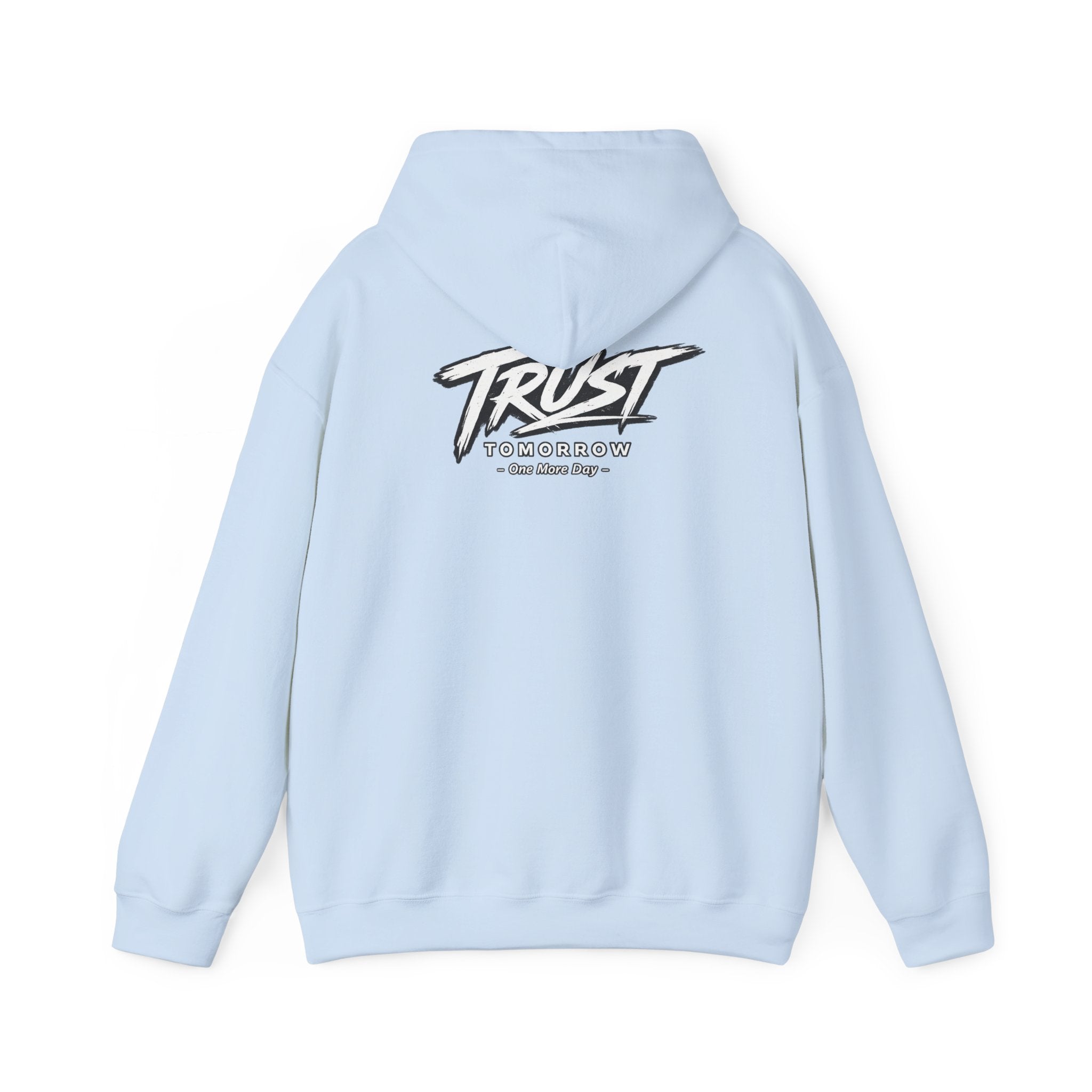 Trust Tomorrow Hoodie — Graphic Pullover