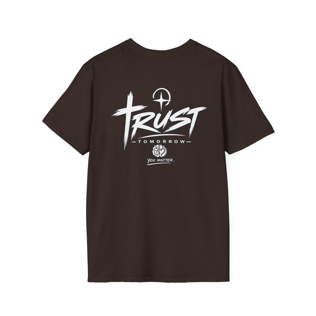 Trust Tommorrow Original Tee
