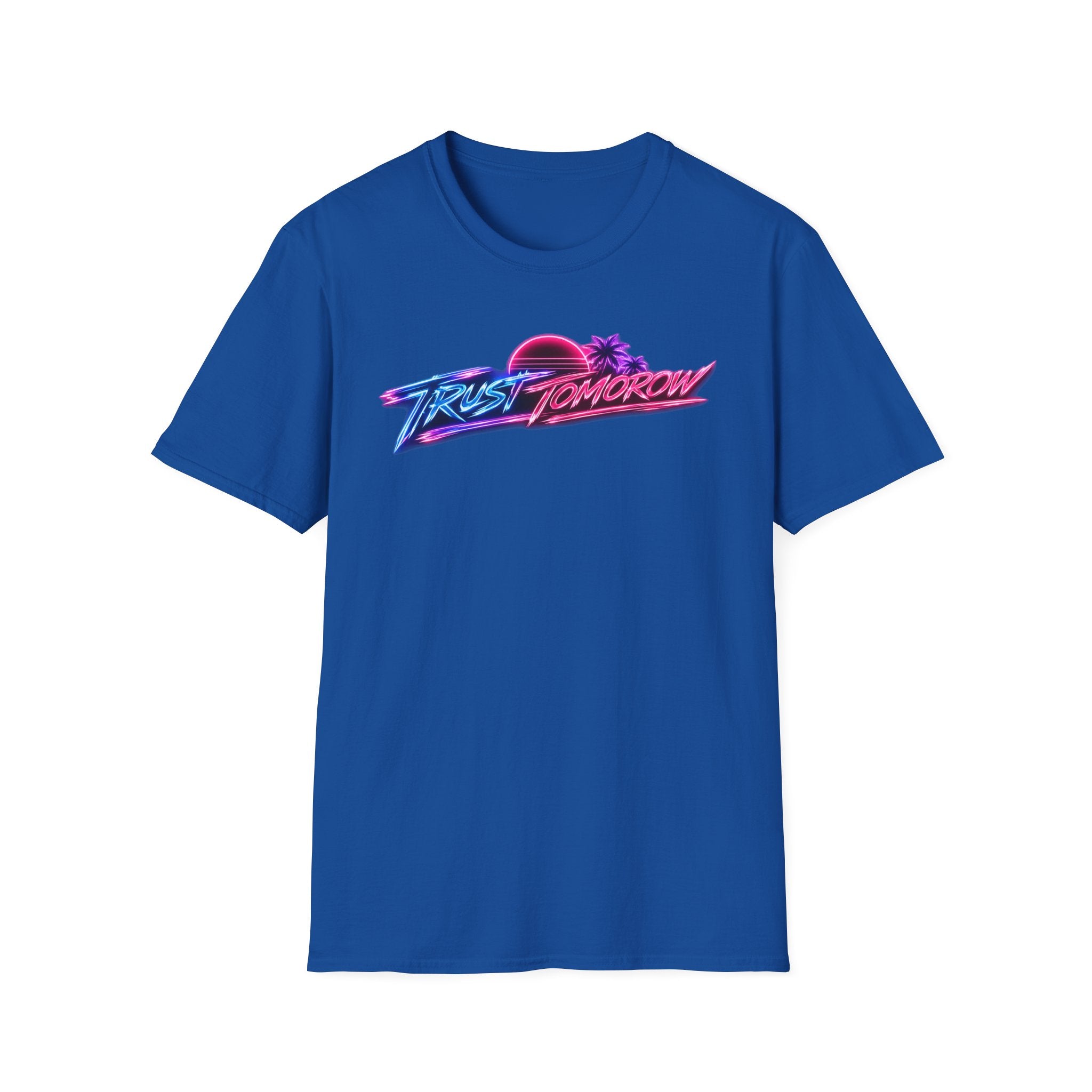 T-Shirt — Retro 'Trust Tomorrow' Neon Sunset Graphic Tee