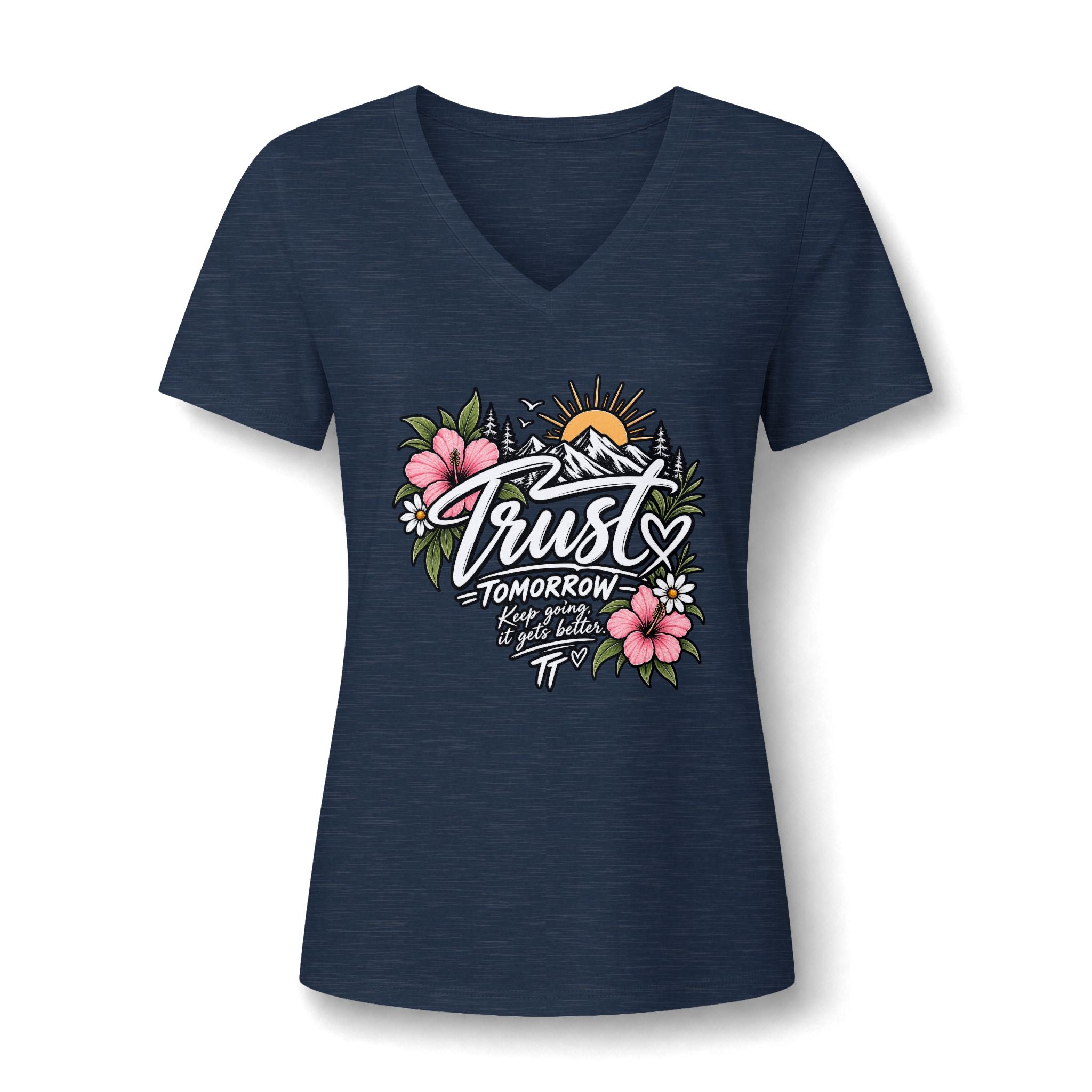 Trust Tomorrow Floral V-Neck Tee — Inspirational Women's Graphic Shirt