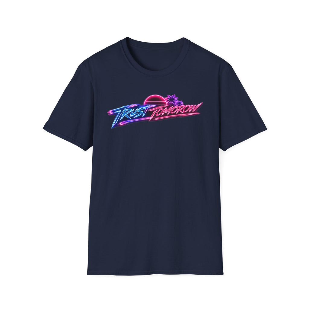 T-Shirt — Retro 'Trust Tomorrow' Neon Sunset Graphic Tee