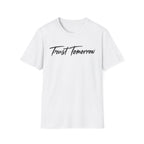 Trust Tomorrow T-Shirt — Inspirational Script Tee for Optimism & Mental Wellness